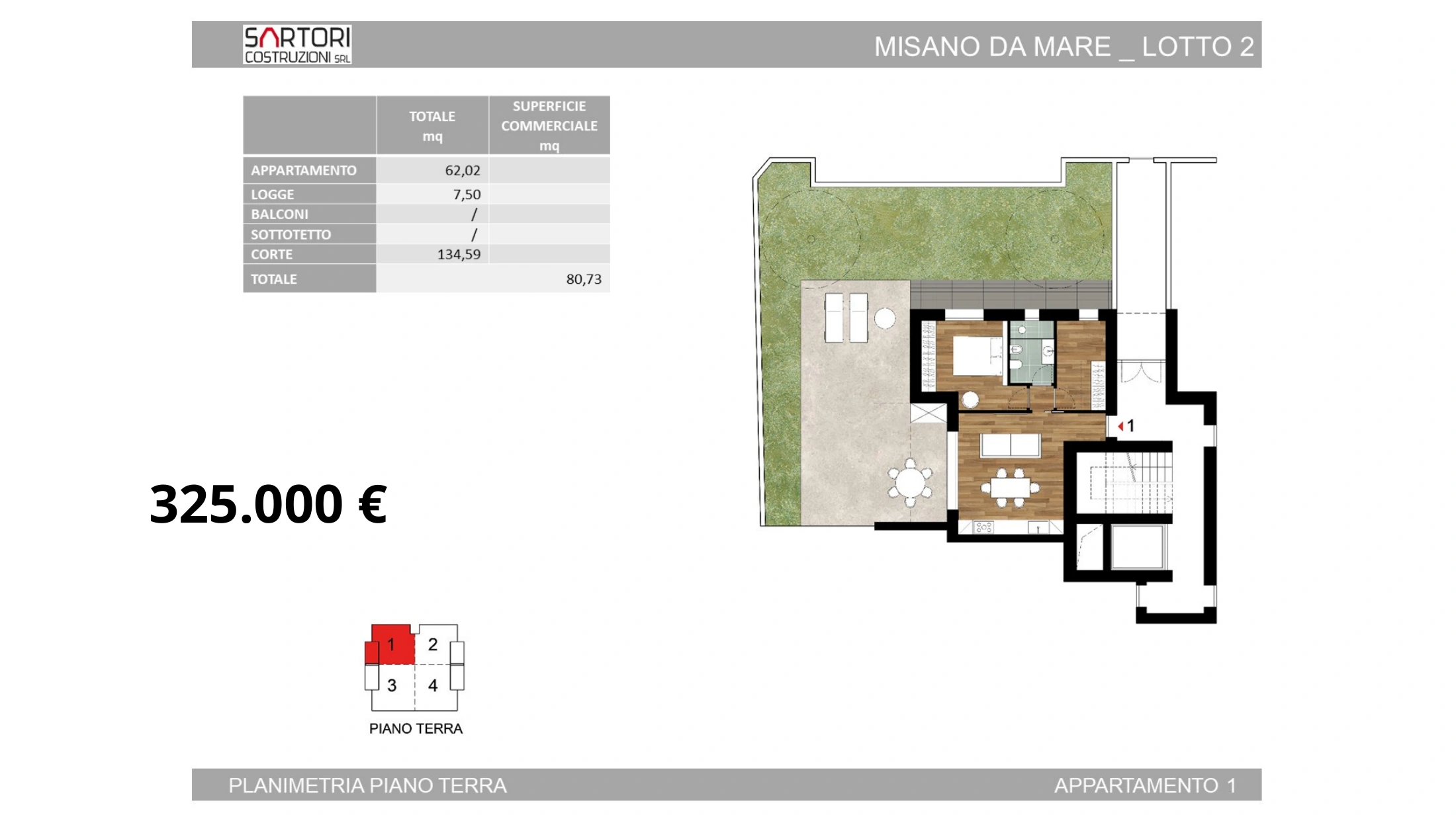 Lotto 2, appartamento 1: planimetria e prezzo 325.000 euro